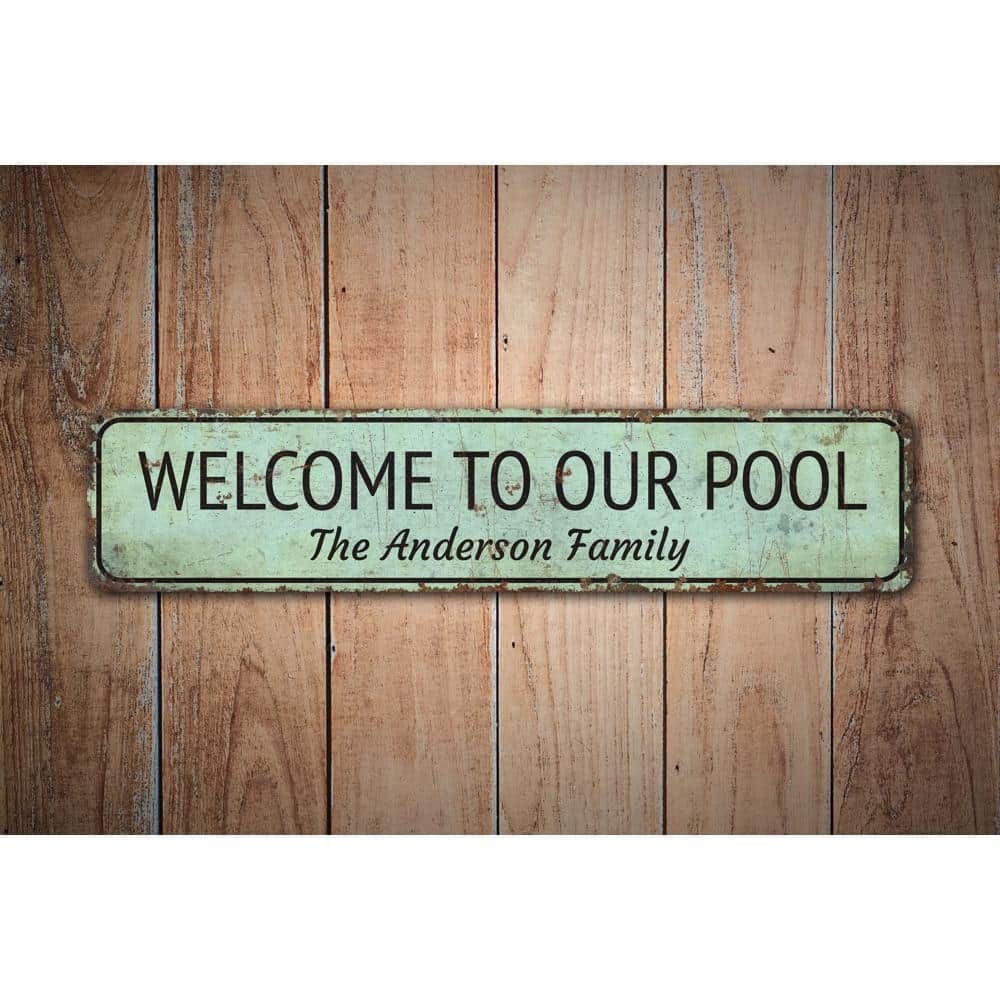 Welcome-To-Our-Pool-Premium-Quality-Rustic-Metal-Sign-Images-1.jpg