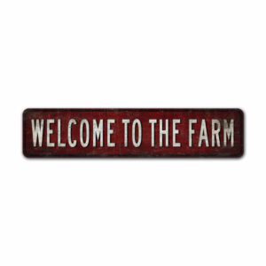 Welcome-To-The-Farm-Premium-Quality-Rustic-Metal-Sign-2.jpg