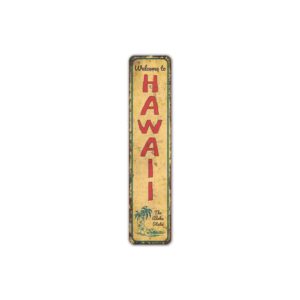 Welcome-to-Hawaii-Sign-Premium-Quality-Rustic-Metal-Sign-2.jpg