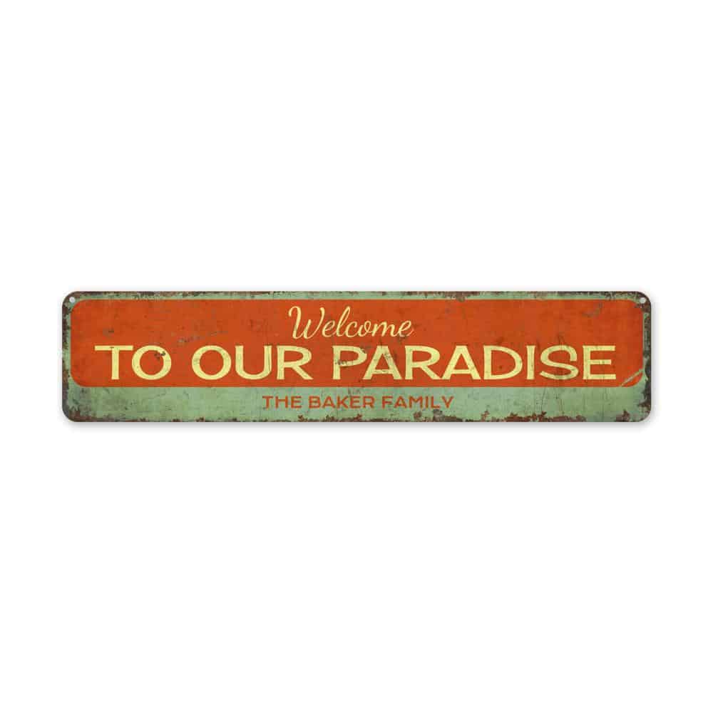 Welcome-to-Paradise-Premium-Quality-Rustic-Metal-Sign-2.jpg