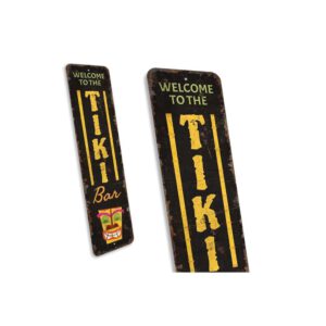 Welcome-to-the-Tiki-Bar-Premium-Quality-Rustic-Metal-Sign-3.jpg