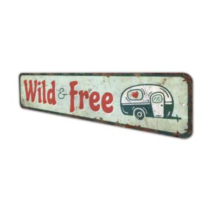 Wild-And-Free-Sign-Premium-Quality-Rustic-Metal-Sign-4.jpg