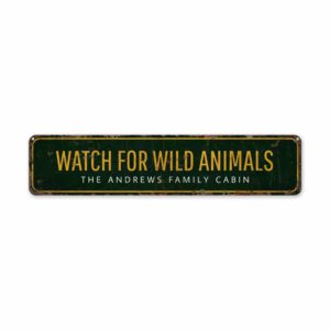 Wild-Animal-Watching-Premium-Quality-Rustic-Metal-Sign-2.jpg