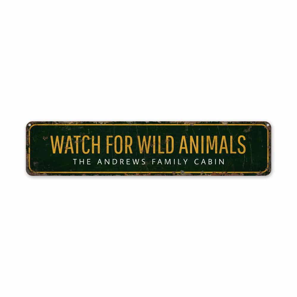 Wild-Animal-Watching-Premium-Quality-Rustic-Metal-Sign-2.jpg