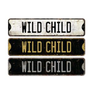 Wild-Childs-Premium-Quality-Rustic-Metal-Sign-2.jpg