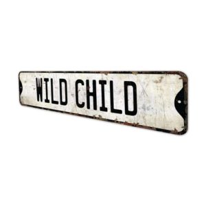 Wild-Childs-Premium-Quality-Rustic-Metal-Sign-4.jpg
