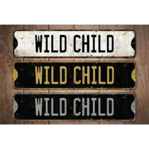 Wild-Childs-Premium-Quality-Rustic-Metal-Sign-Images.jpg