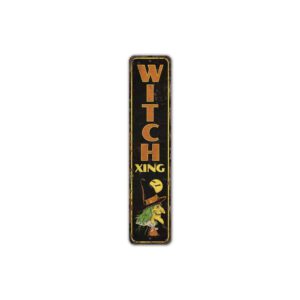 Witch-Xing-Sign-Premium-Quality-Rustic-Metal-Sign-2.jpg