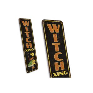 Witch-Xing-Sign-Premium-Quality-Rustic-Metal-Sign-3.jpg