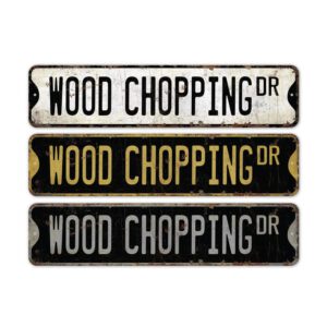 Wood-Chopping-Sign-Premium-Quality-Rustic-Metal-Sign-2.jpg