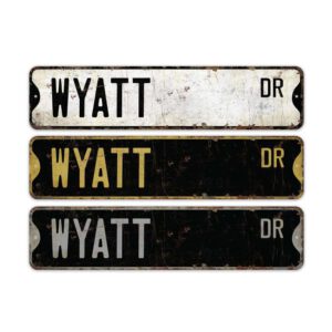 Wyatt-Name-Sign-Premium-Quality-Rustic-Metal-Sign-2.jpg