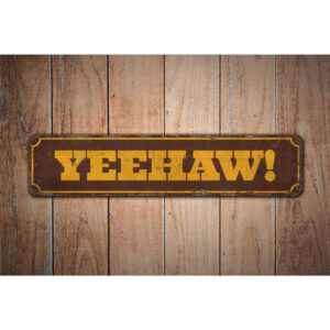 Yeehaw-SIgn-Premium-Quality-Rustic-Metal-Sign-Images.jpg