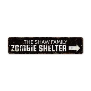 Zombie-Shelter-Premium-Quality-Rustic-Metal-Sign-2.jpg