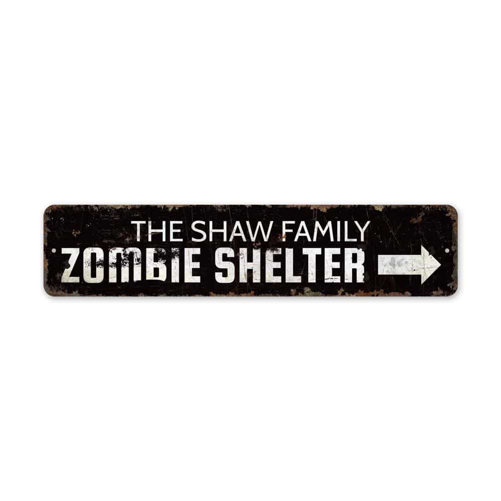 Zombie-Shelter-Premium-Quality-Rustic-Metal-Sign-2.jpg