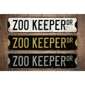 Zoo-Keeper-Premium-Quality-Rustic-Metal-Sign-Images.jpg