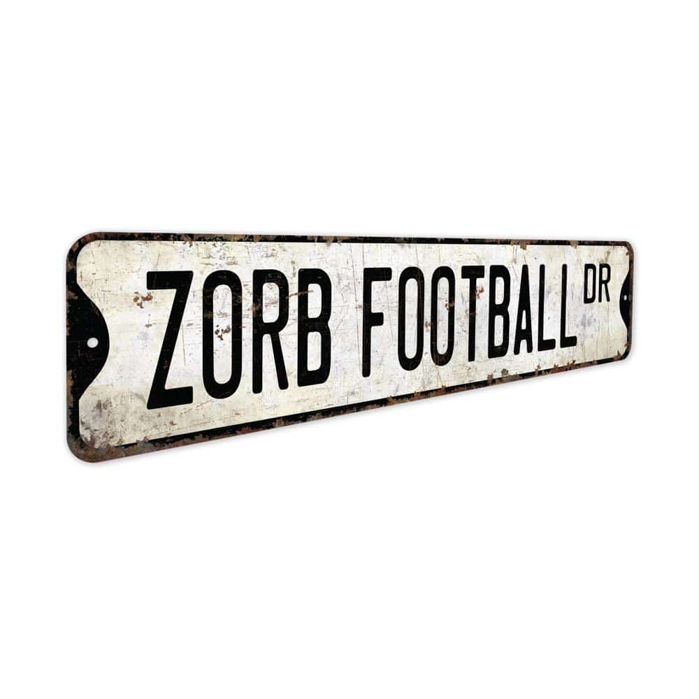 Zorb-Football-Sign-Premium-Quality-Rustic-Metal-Sign-3.jpg