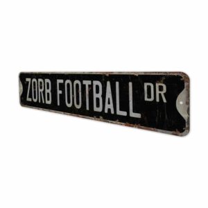 Zorb-Football-Sign-Premium-Quality-Rustic-Metal-Sign-8.jpg